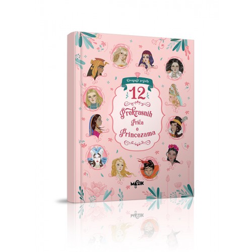 12 prekrasnih priča o princezama