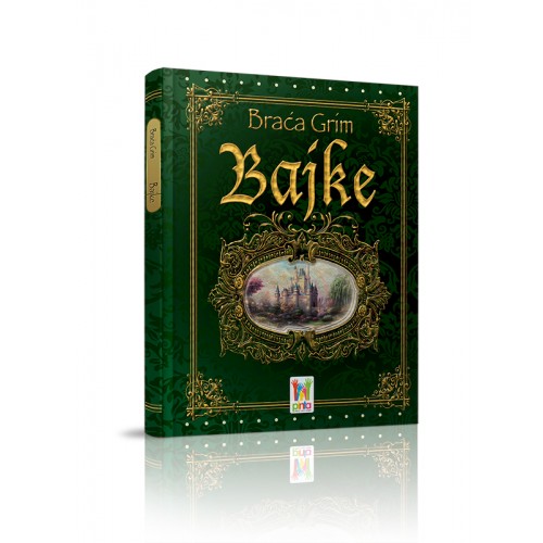 BRAĆA GRIM - BAJKE