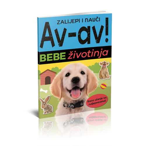 ZALIJEPI I NAUČI - AV-AV! BEBE ŽIVOTINJA